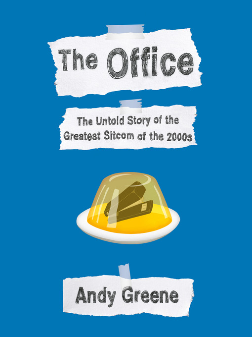 Title details for The Office by Andy Greene - Available
